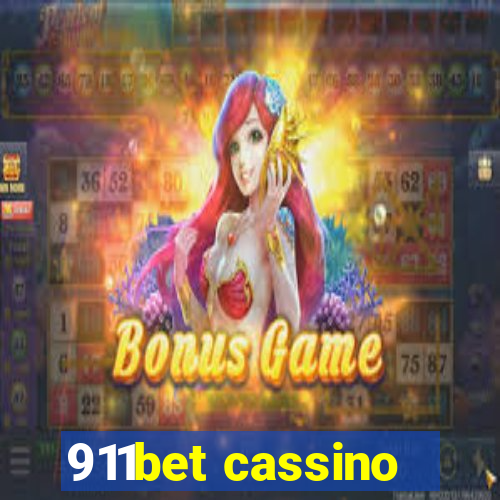 911bet cassino